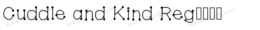 Cuddle and Kind Reg字体转换